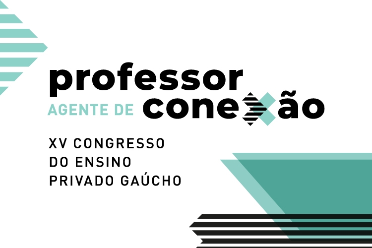 XV Congresso do Ensino Privado Gaúcho divulga valores para inscrição